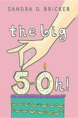 Cover of The  Big 5-OH!