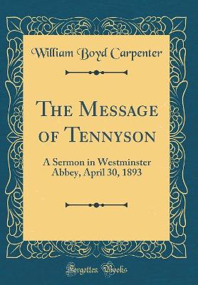 Book cover for The Message of Tennyson