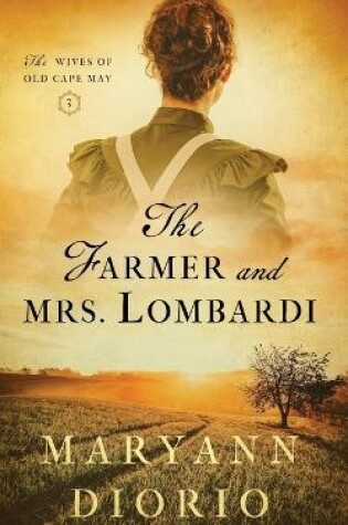 Cover of The Farmer and Mrs. Lombardi