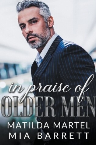 Cover of In Praise of Older Men