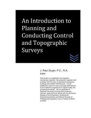 Book cover for An Introduction to Planning and Conducting Control and Topographic Surveys