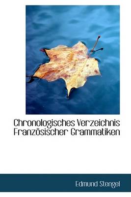 Book cover for Chronologisches Verzeichnis Franzosischer Grammatiken