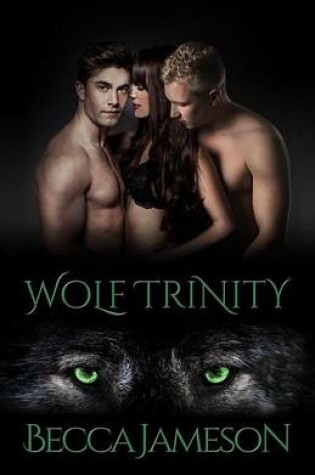 Cover of Wolf Trinity