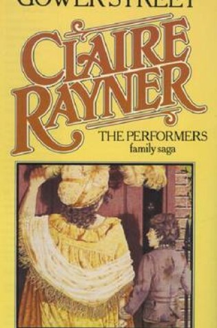 Cover of Gower Street (Book 1 of the Performers)