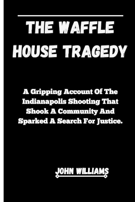 Book cover for The Waffle House Tragedy