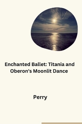 Cover of Enchanted Ballet