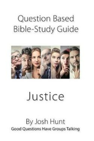 Cover of Question-based Bible Study Guide -- Justice