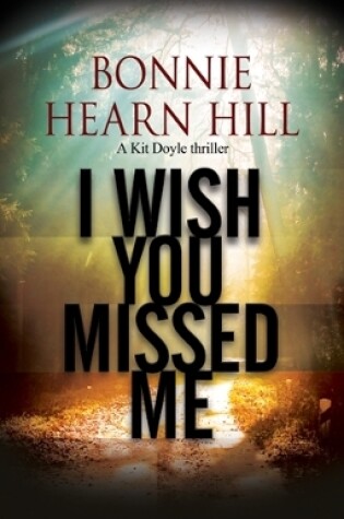 Cover of I Wish You Missed Me