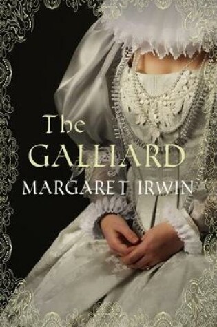 Cover of The Galliard