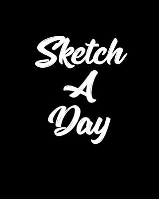 Book cover for Sketch A Day