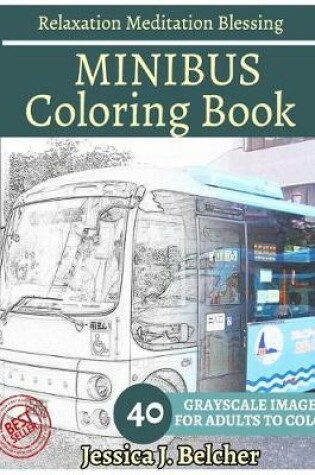 Cover of Minibus Coloring Book for Adults Relaxation Meditation Blessing