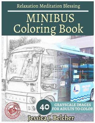 Book cover for Minibus Coloring Book for Adults Relaxation Meditation Blessing