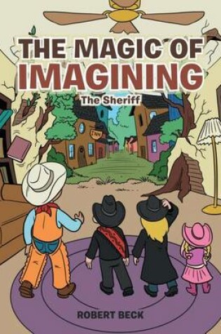 Cover of The Magic of Imagining