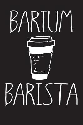 Book cover for Barium Barista