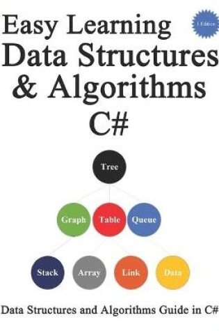 Cover of Easy Learning Data Structures & Algorithms C#