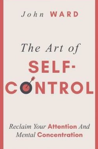 Cover of The Art of Self-Control