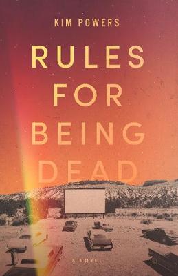 Book cover for Rules for Being Dead