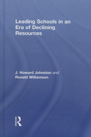 Cover of Leading Schools in an Era of Declining Resources