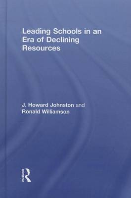 Book cover for Leading Schools in an Era of Declining Resources