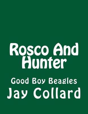 Book cover for Rosco And Hunter