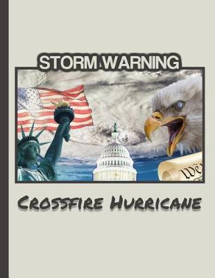 Cover of Storm Warning CROSSFIRE HURRICANE