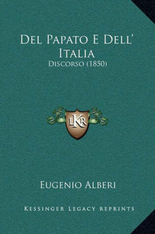 Cover of del Papato E Dell' Italia