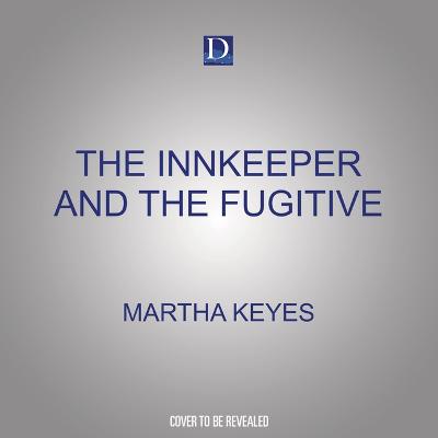 Book cover for The Innkeeper and the Fugitive