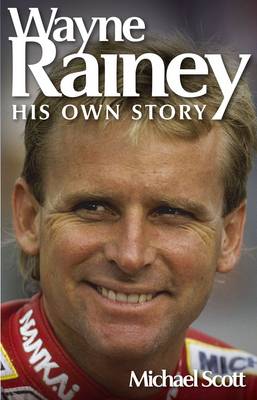 Book cover for Wayne Rainey