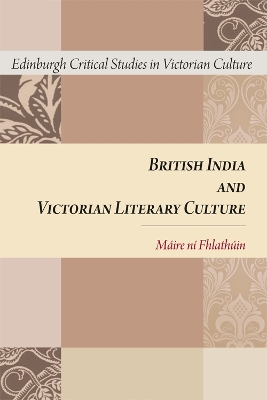 Book cover for British India and Victorian Literary Culture