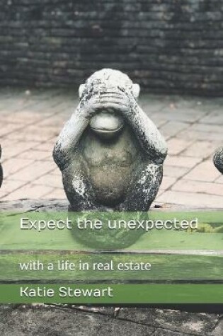 Cover of Expect the unexpected