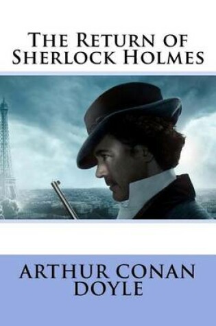 Cover of The Return of Sherlock Holmes Arthur Conan Doyle