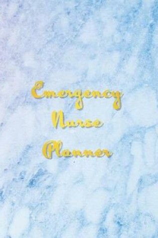 Cover of Emergency Nurse Planner