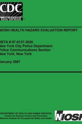 Cover of Niosh Health Hazard Evaluation Report Heta 97-0137-3026