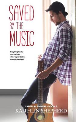 Book cover for Saved by the Music