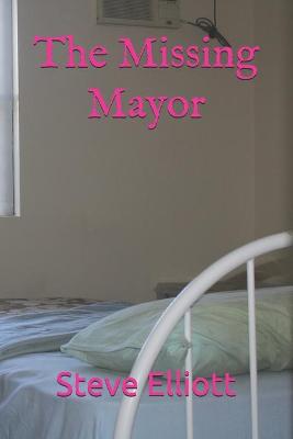 Book cover for The Missing Mayor