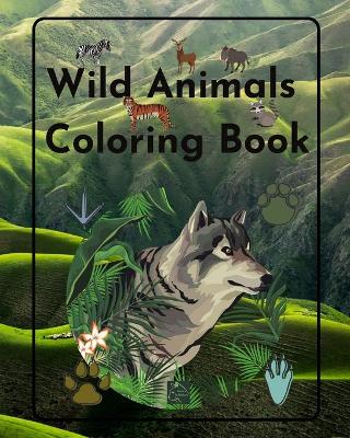 Book cover for Wild Animals Coloring Book