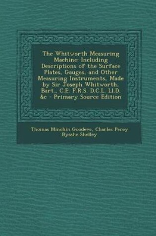Cover of The Whitworth Measuring Machine