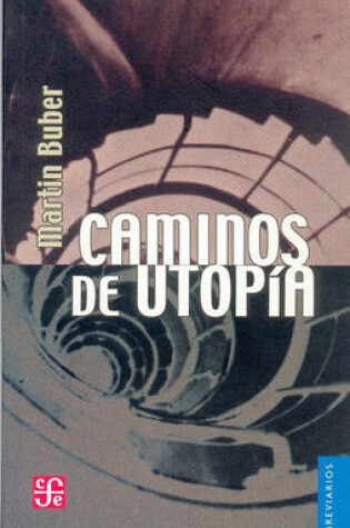 Cover of Caminos de Utopia
