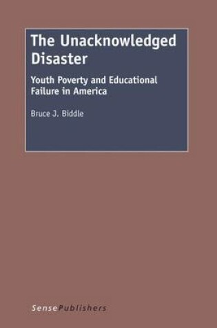 Cover of The Unacknowledged Disaster