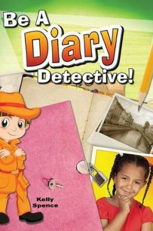 Cover of Be a Diary Detective