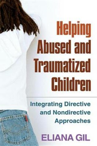 Cover of Helping Abused and Traumatized Children