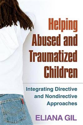 Cover of Helping Abused and Traumatized Children