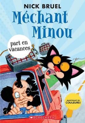 Book cover for Méchant Minou Part En Vacances