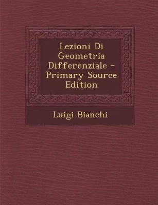 Book cover for Lezioni Di Geometria Differenziale