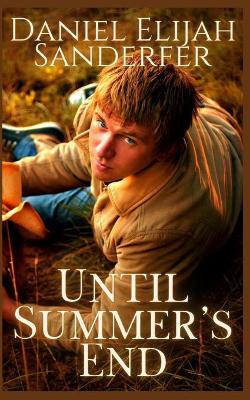 Book cover for Until Summer's End