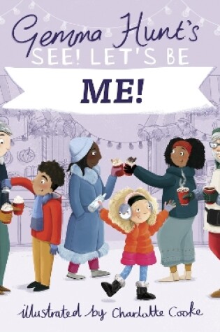 Cover of Gemma Hunt's See! Let's Be Me