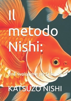 Book cover for Il metodo Nishi