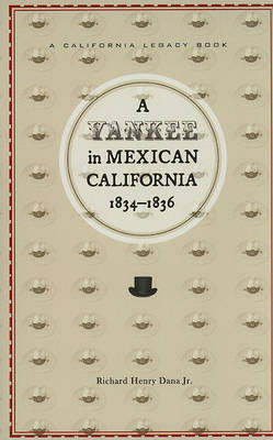 Book cover for A Yankee in Mexican California, 1834-1836
