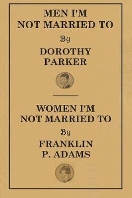 Book cover for Men I'm Not Married to - Women I'm Not Married to