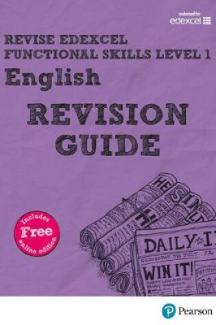 Cover of Revise Edexcel Functional Skills English Level 1 Revision Guide